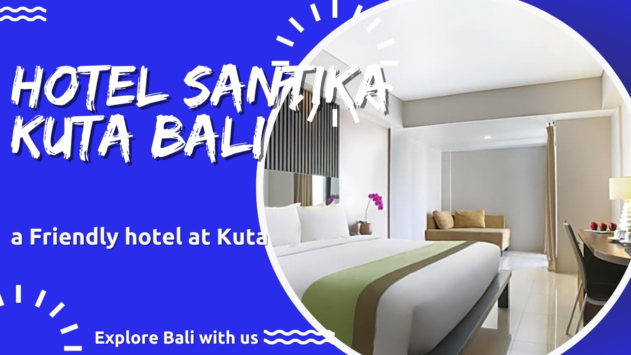 Hotel Santika Kuta