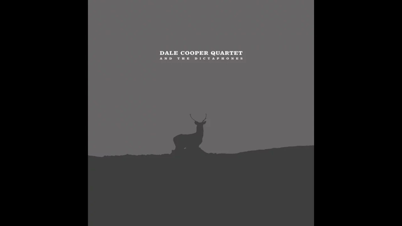 Dale Cooper Quartet And The Dictaphones&nbsp;&ndash;&nbsp;Une Cellier