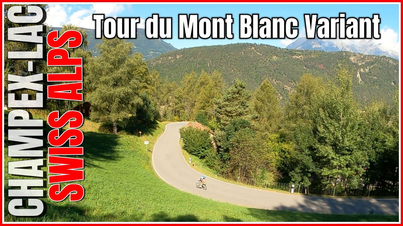 Bikepacking Tour du Mont Blanc: Col de Champex Lac