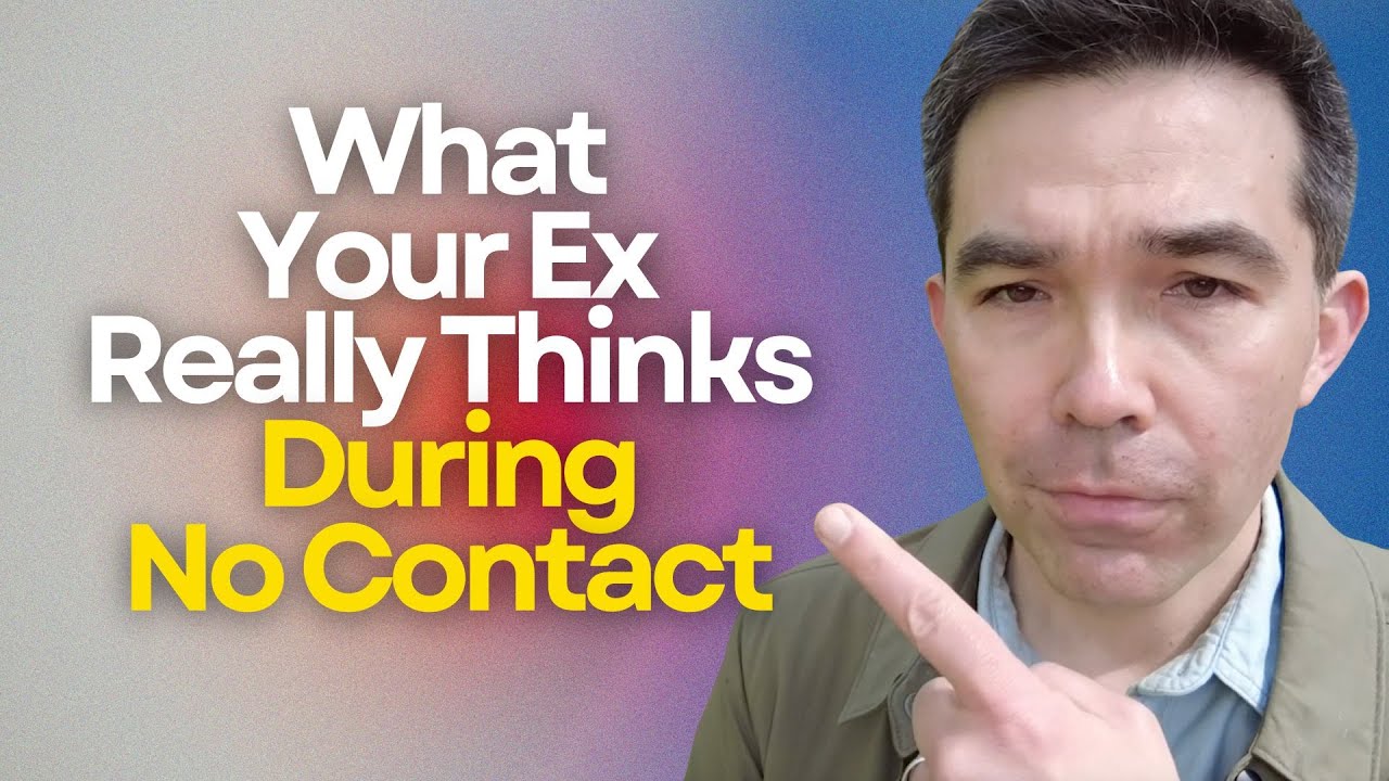 What Your Ex Really Thinks During No Contact 4