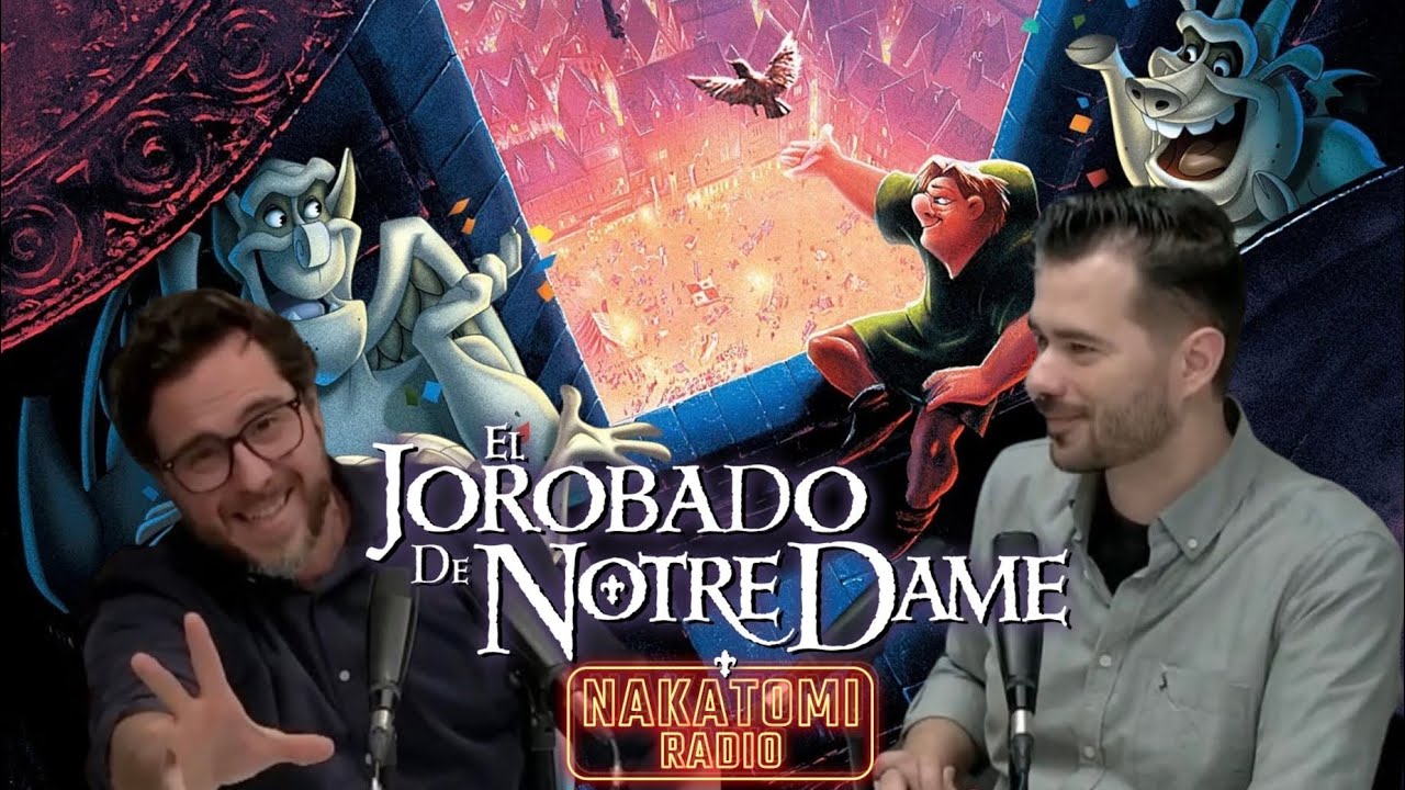 El Jorobado de Notre Dame | La película más incómoda de Disney | Nakatomi Radio