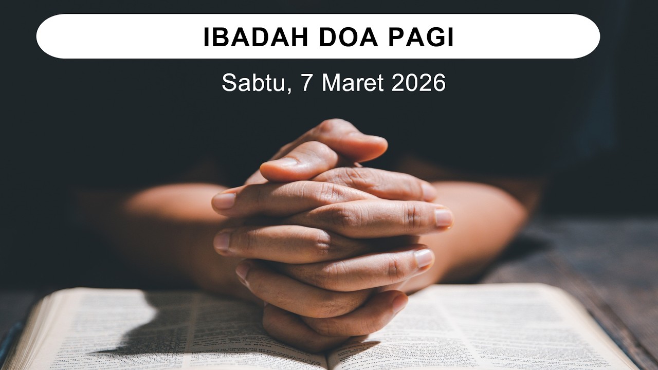Ibadah Doa Pagi GMIM Kristus Manado - Sabtu, 7 Maret 2026