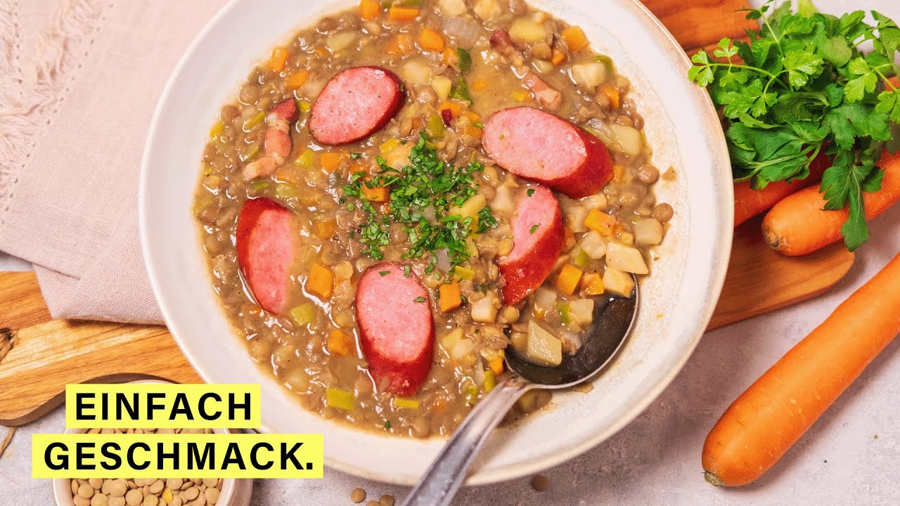 Linsensuppe zubereiten wie Oma!