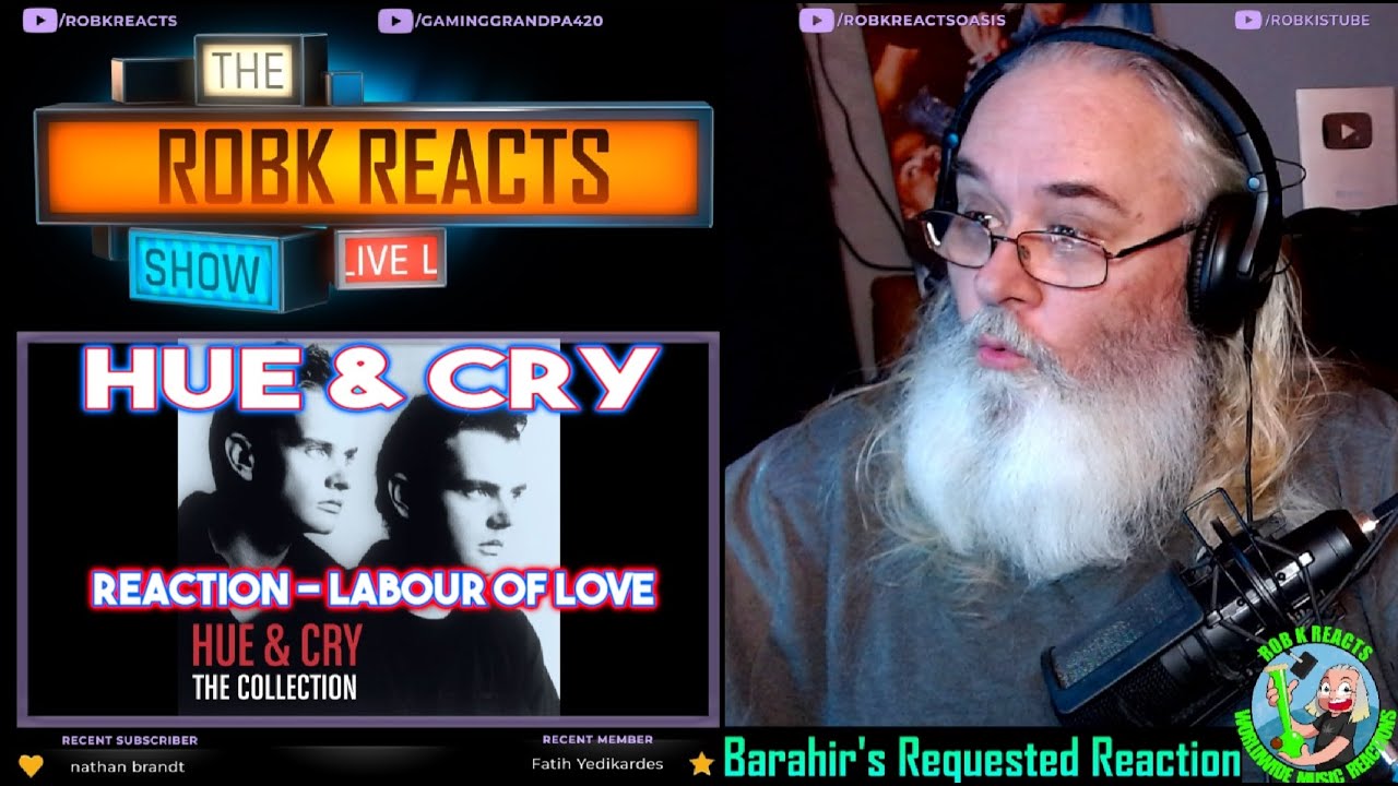 Hue & Cry Reaction - Labour Of Love - First Time Hearing - Requested