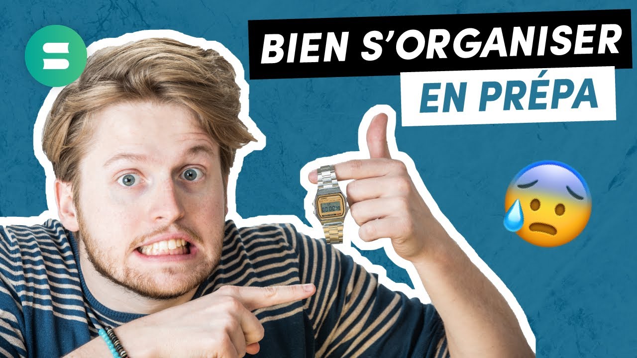 Comment bien S'ORGANISER EN PR&Eacute;PA ? (+ Planning de Travail Pr&eacute;pa) 🗓