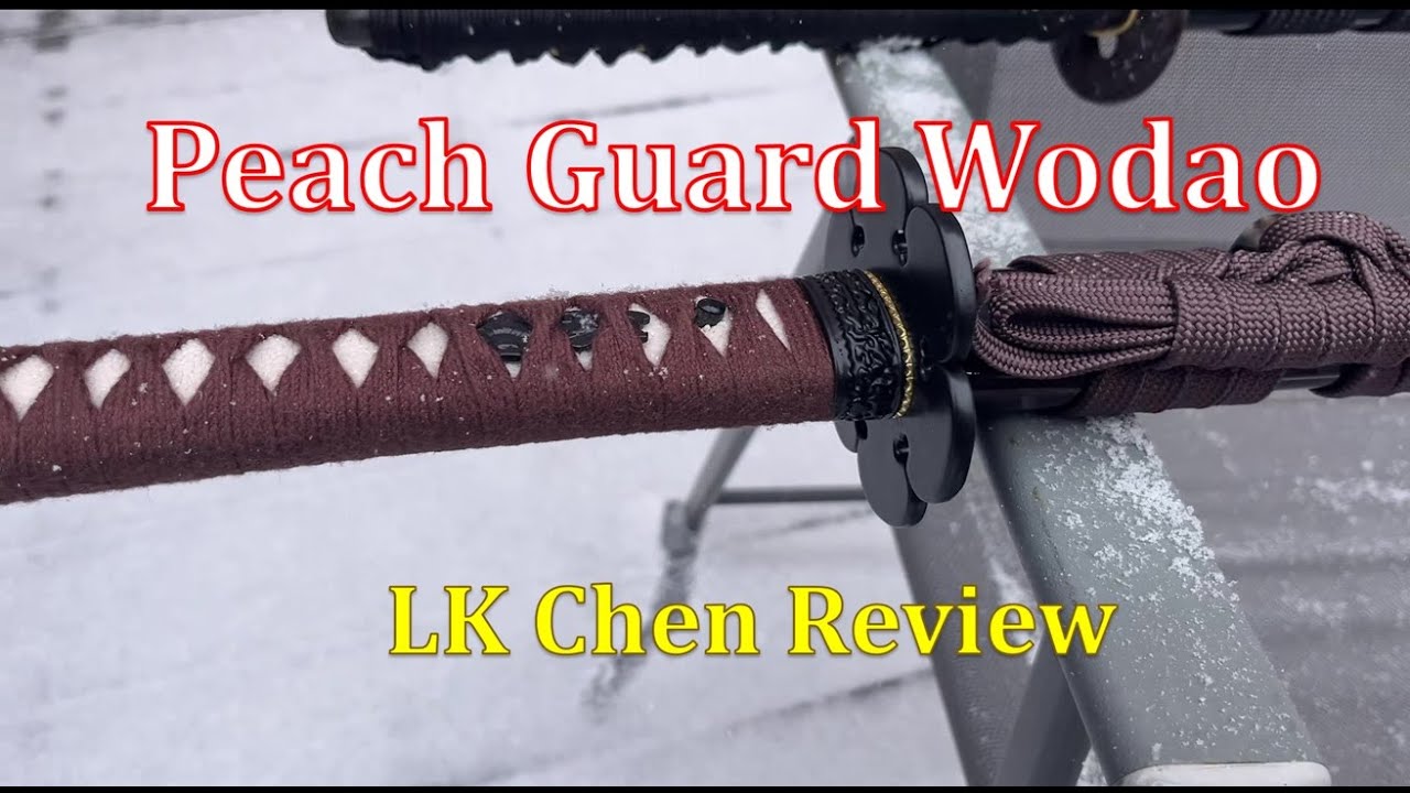 Слияние японского и китайского мечей? LK Chen Peach Guard Wodao