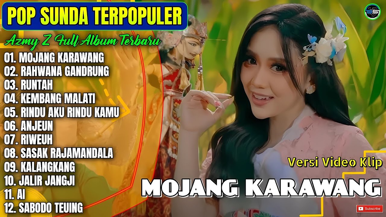 Azmy Z Full Album || MOJANG KARAWANG - RAHWANA GANDRUNG - Pop Sunda Terpopuler 2025 - Paling Hits