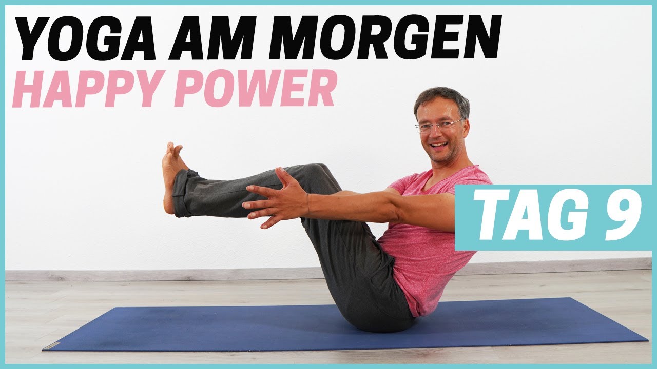 10 Minuten Happy Power Yoga - Liebevoll sein  | HAPPY YOGA AM MORGEN (Tag 9)