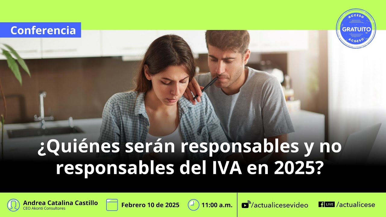 ¿Quiénes serán responsables y no responsables de IVA en 2025?