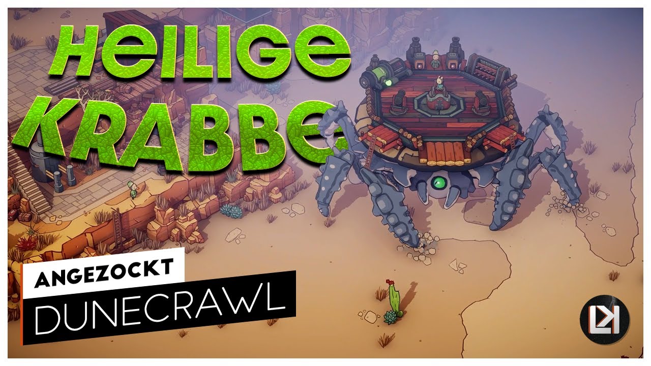 Ach du heilige Krabbe! | Dunecrawl Gameplay deutsch PC | Spieletest