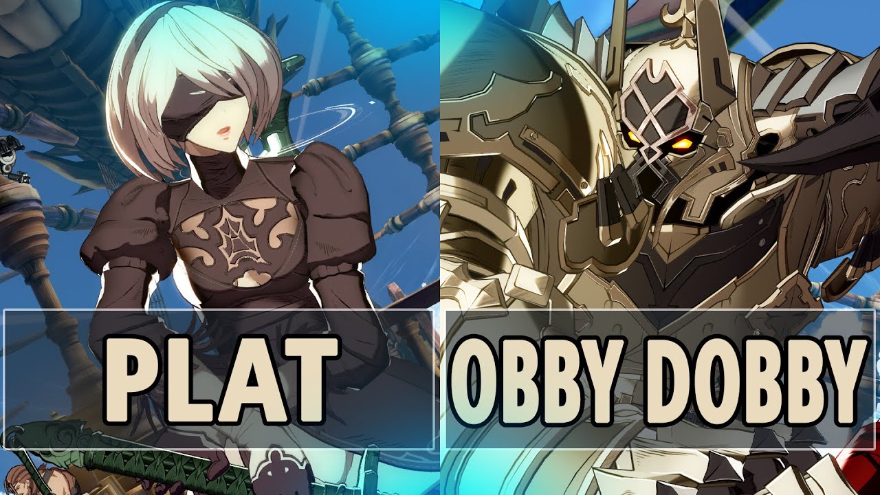 GBVSR:🔥Plat (2B) Vs ObbyDobby (Vaseraga No Fear, No Gain)🔥| High Level Gameplay.