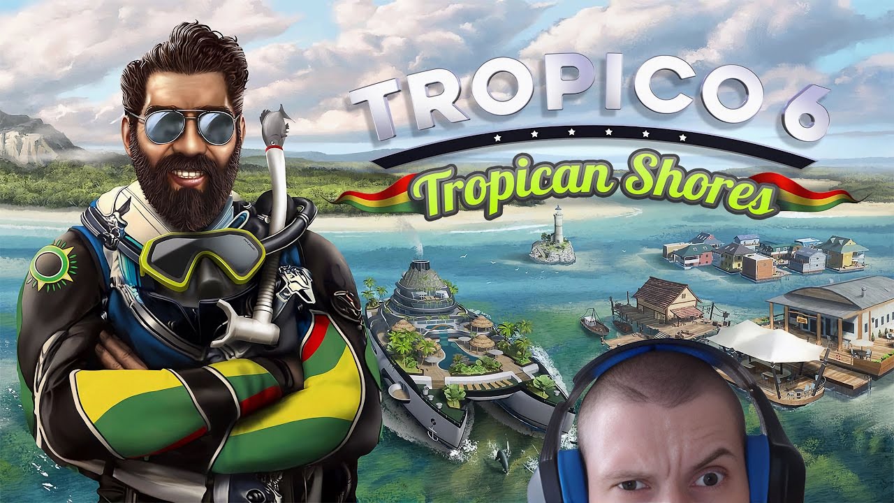 Tropico 6: Tropican Shores DLC full playthrough