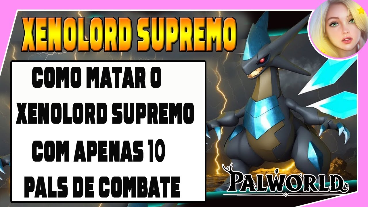 Matando o XENOLORD SUPREMO com apenas 10 Pals de combate