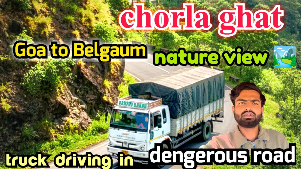 Driving Truck Through Chorla Ghat! 🚛 | Goa to Belgaum Danger Road #truckvlog #waseemtruckvlogs 