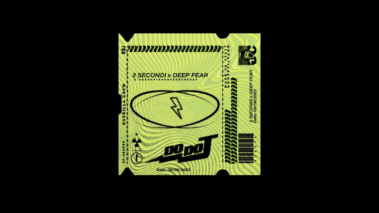 2 Secondi X Deep Fear (MASHUP) DoDoJ
