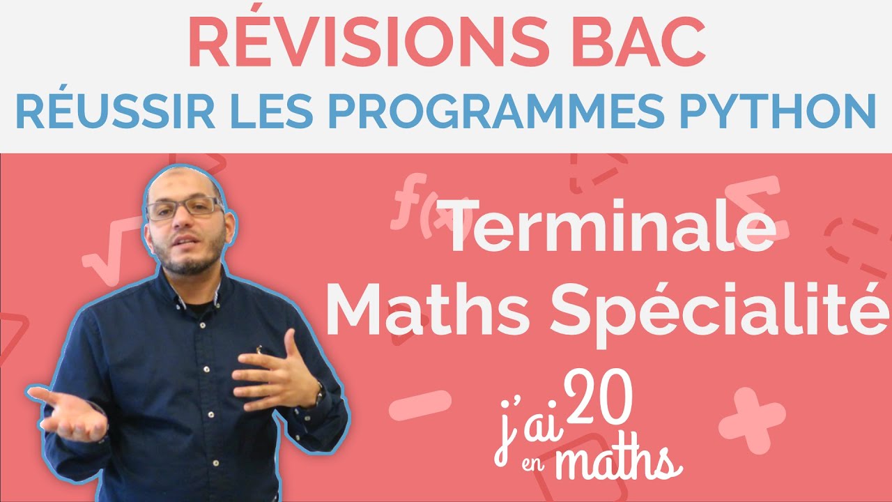 Révisions bac 2024-2025 -  Réussir les programmes Python - Terminale Maths Spécialité