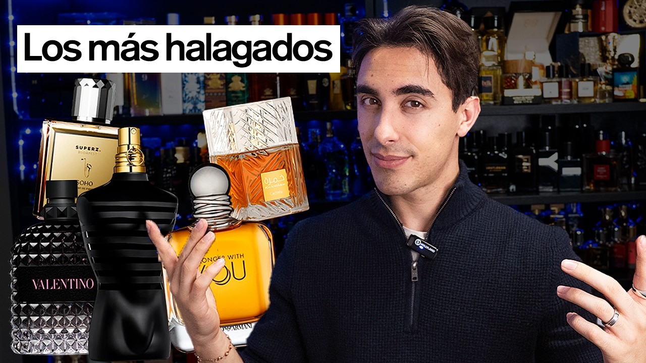 Tengo 250 Perfumes y estos son los m&aacute;s HALAGADOS
