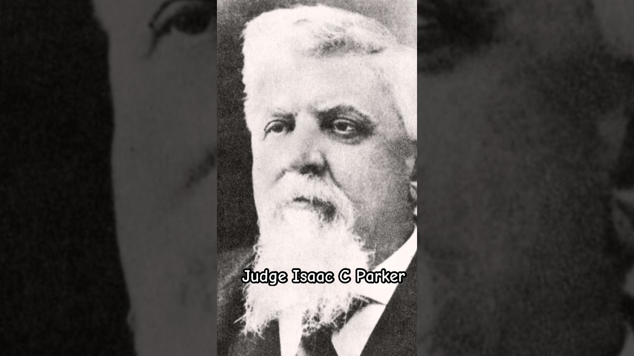The Hanging Judge Isaac C Parker! Museum dedicated to him is in Fort Smith, AR. Interesting man! AYE