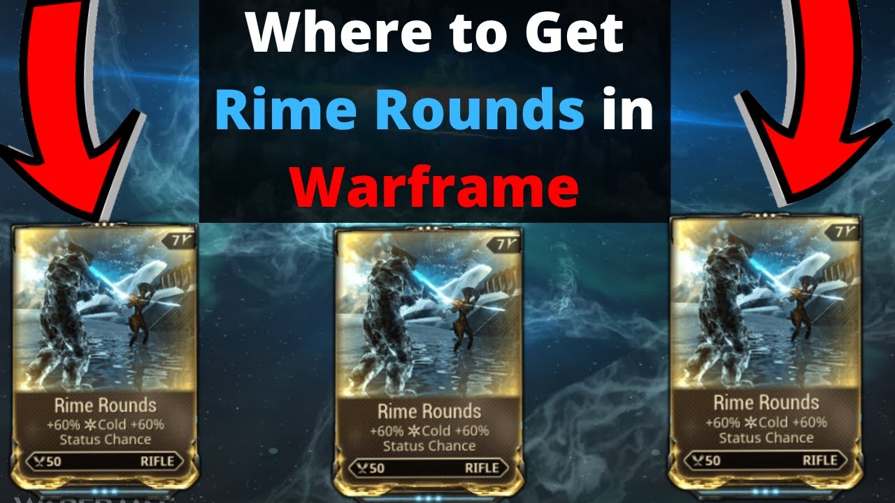 Where to get Rime Rounds in Warframe