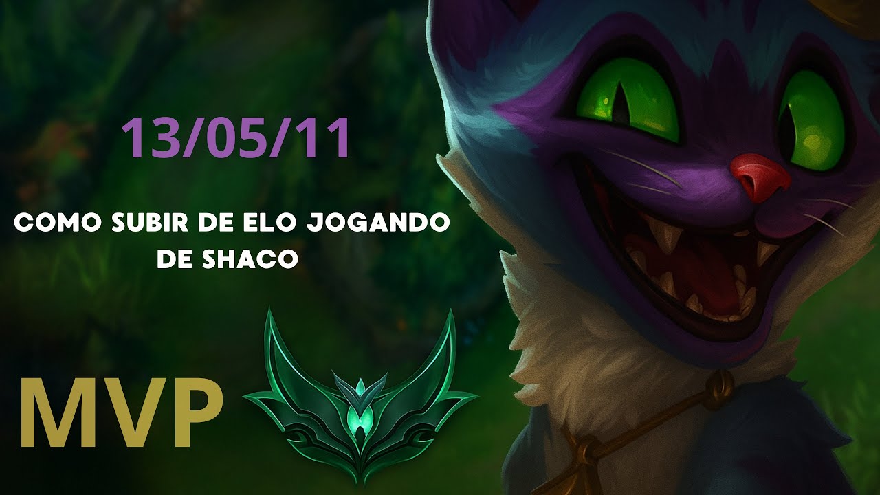 COMO CARREGAR DE SHACO NO ELO ESMERALDA !