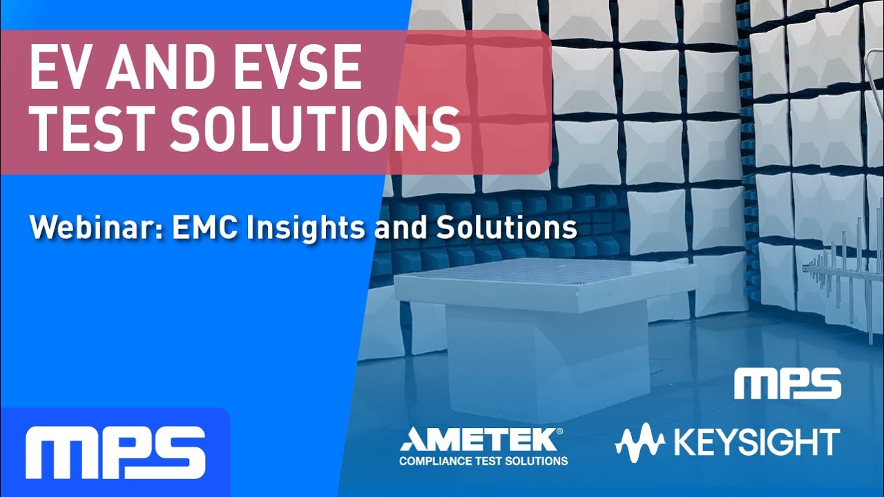 Webinar EMC Insights and Solutions: EV and EVSE Test Solutions