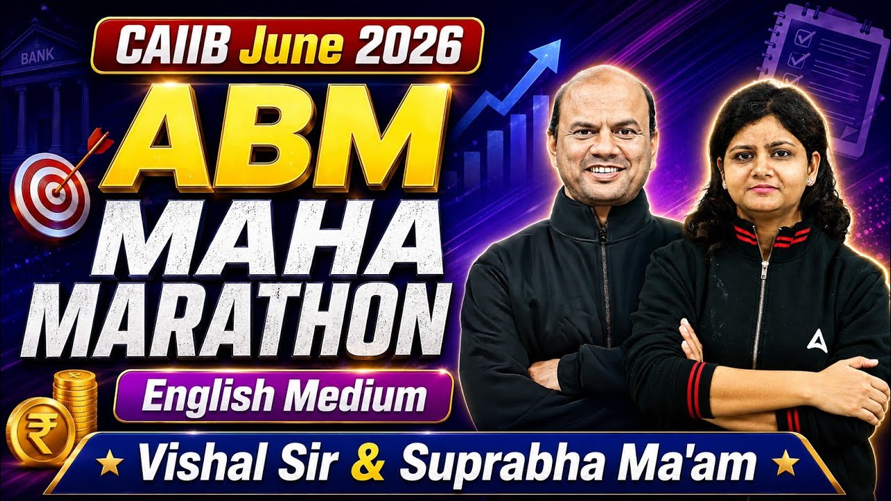 ABM Marathon 2026 | CAIIB ABM Maha Marathon | CAIIB Marathon 2026 | English Medium