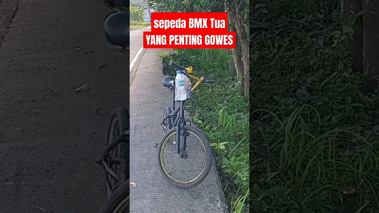 Sepeda BMX Tua, Yang Penting Gowes, Sehat Dengan Sepeda