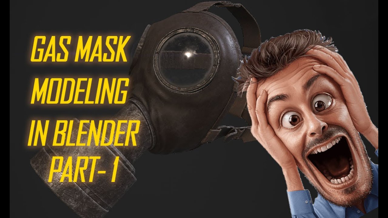 GAS MASK MODELING IN BLENDER PART - 1