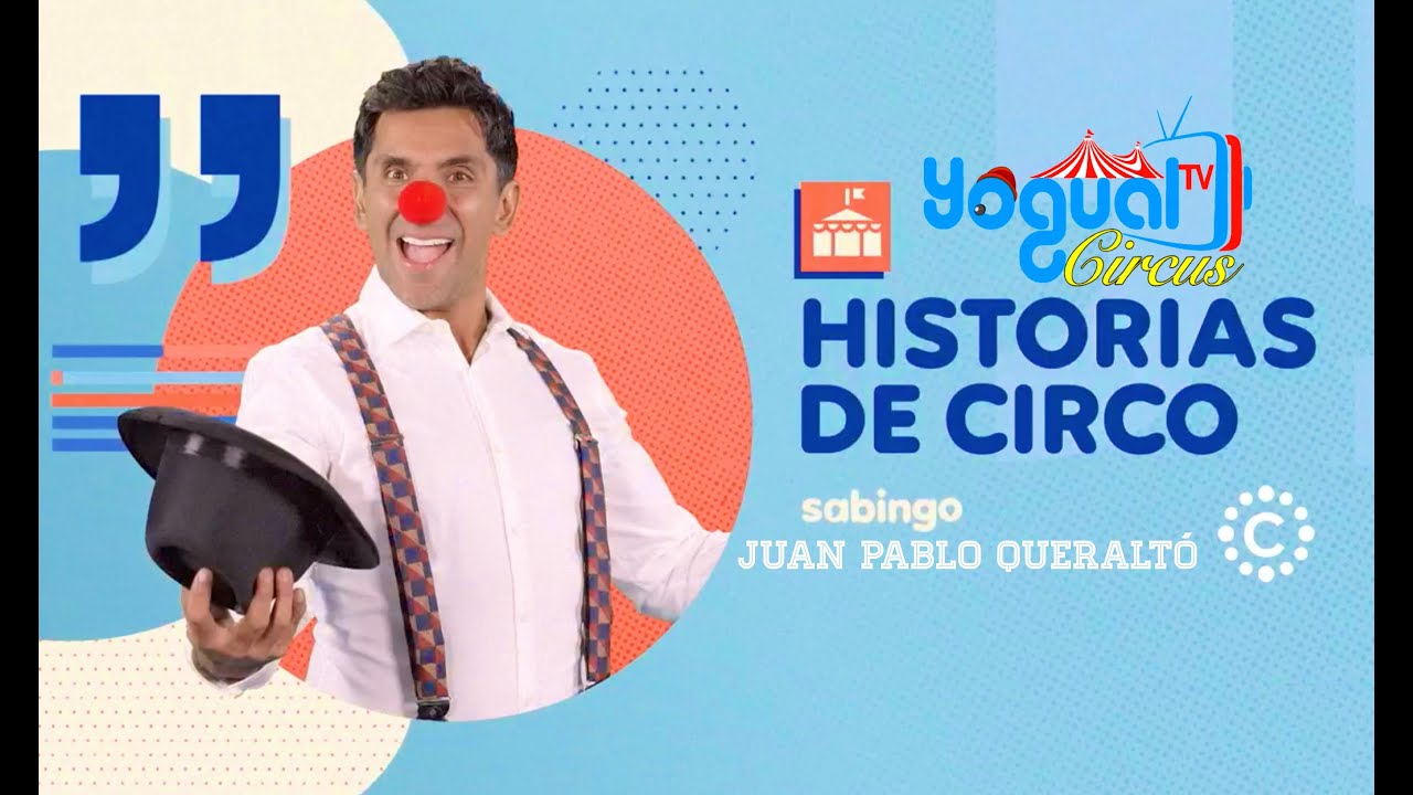 Capítulo 1 Historias de Circo     Circo Los Trompitos