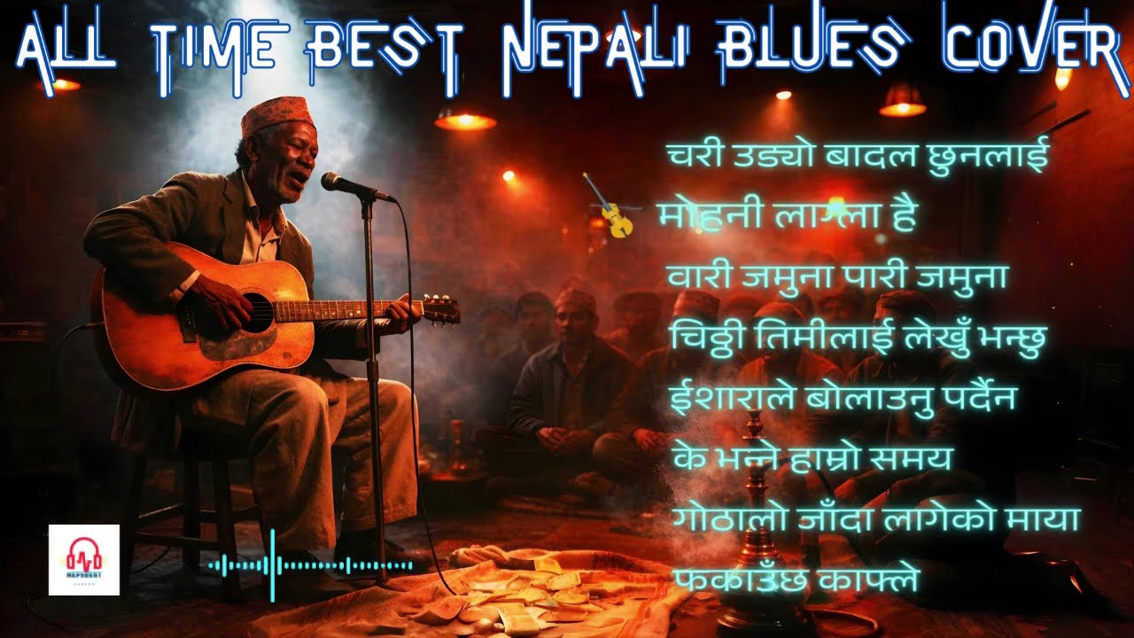 🎵 Top Trending Nepali Blues Covers  | All Time Best Picks