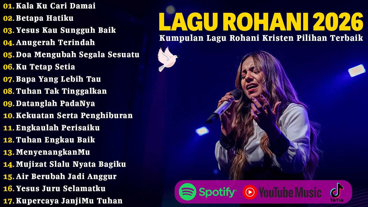Kala Ku Cari Damai - Lagu Rohani Kristen Pilihan Terbaik 2026 | Betapa Hatiku | Lagu Rohani Terbaru