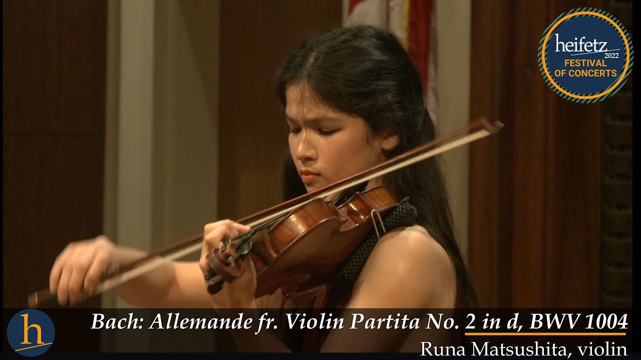 Bach: Allemande from Violin Partita No. 2 | Runa Matsushita, violin