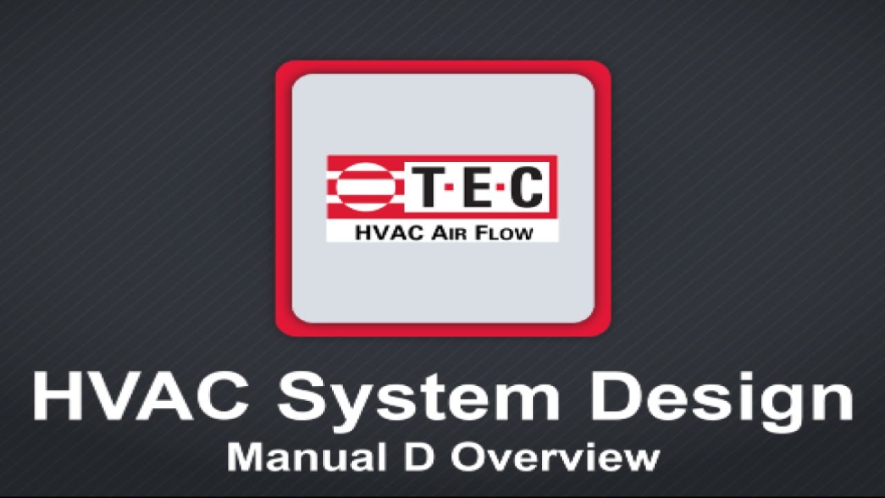TEC Manual D Overview
