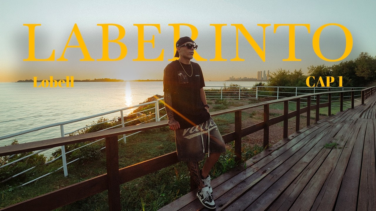 Lobell - LABERINTO (Videoclip Oficial)