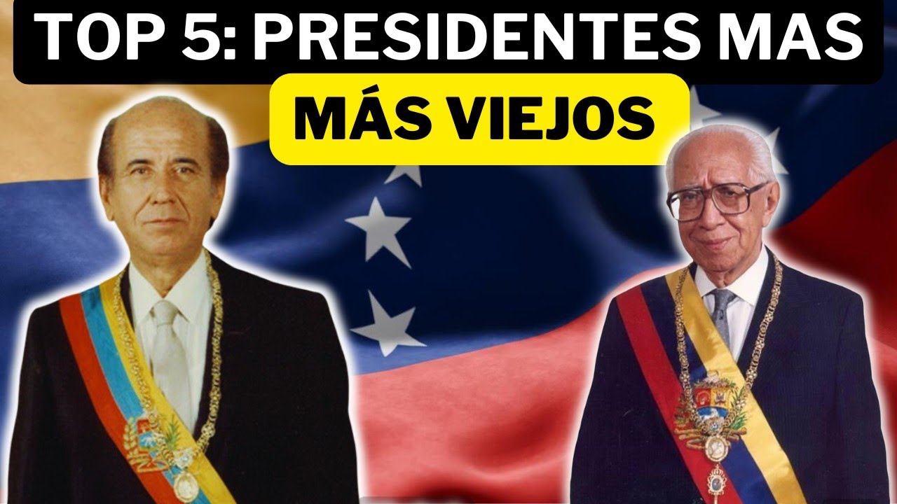 TOP 5: PRESIDENTES Más Viejos En Ser Electos De VENEZUELA 🇻🇪 #venezuela #caracas 