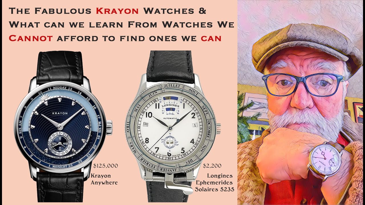 Amazing Krayon Watches: Learn from Watches We Cannot Afford to find Watches we can Afford.