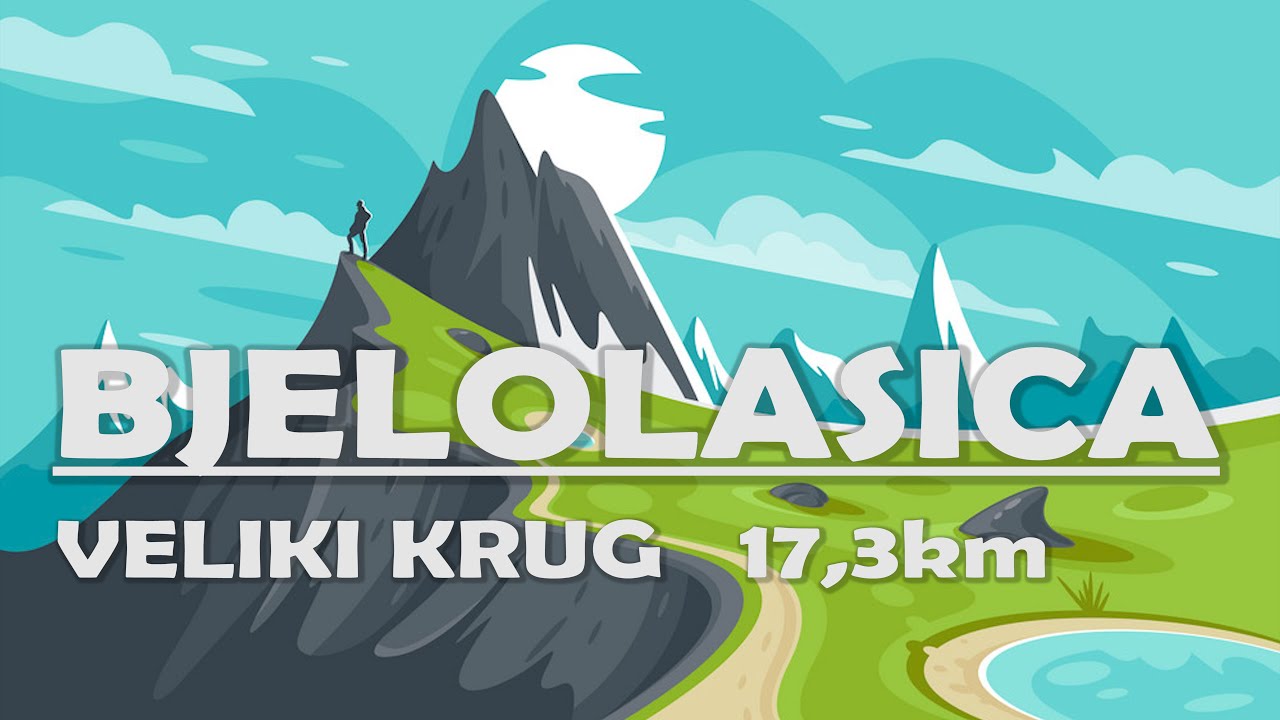Bjelolasica - veliki krug 17,3 km
