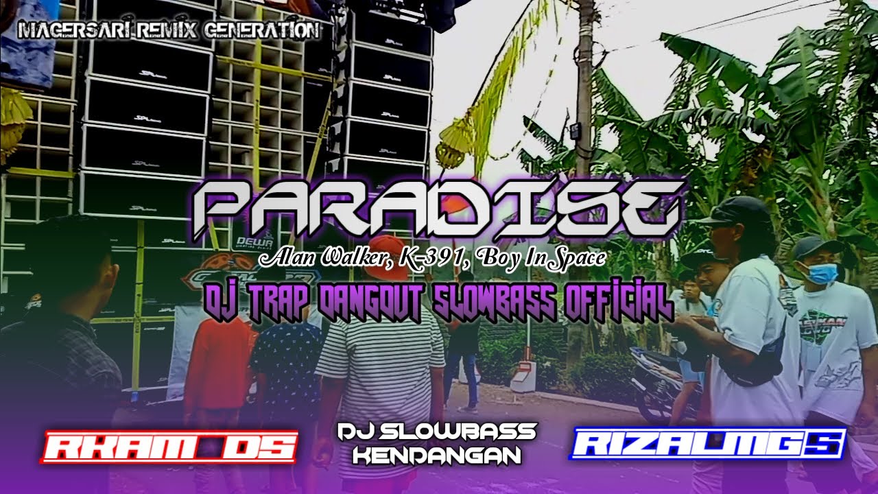 PARADISE - DJ TRAP DANGDUT SLOWBASS OFFICIAL||BassGlerrr Horeg Dangdutan