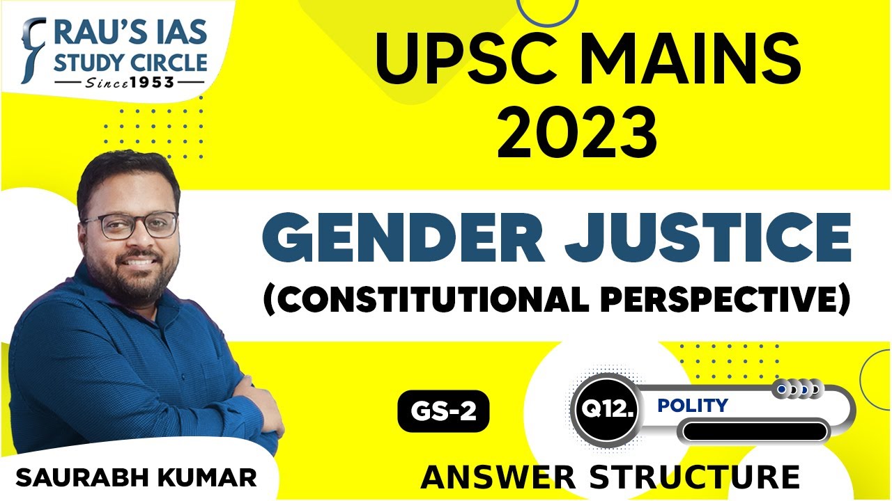 Gender Justice | Polity | UPSC CSE Mains 2023 | GS Paper 2 | Rau's IAS