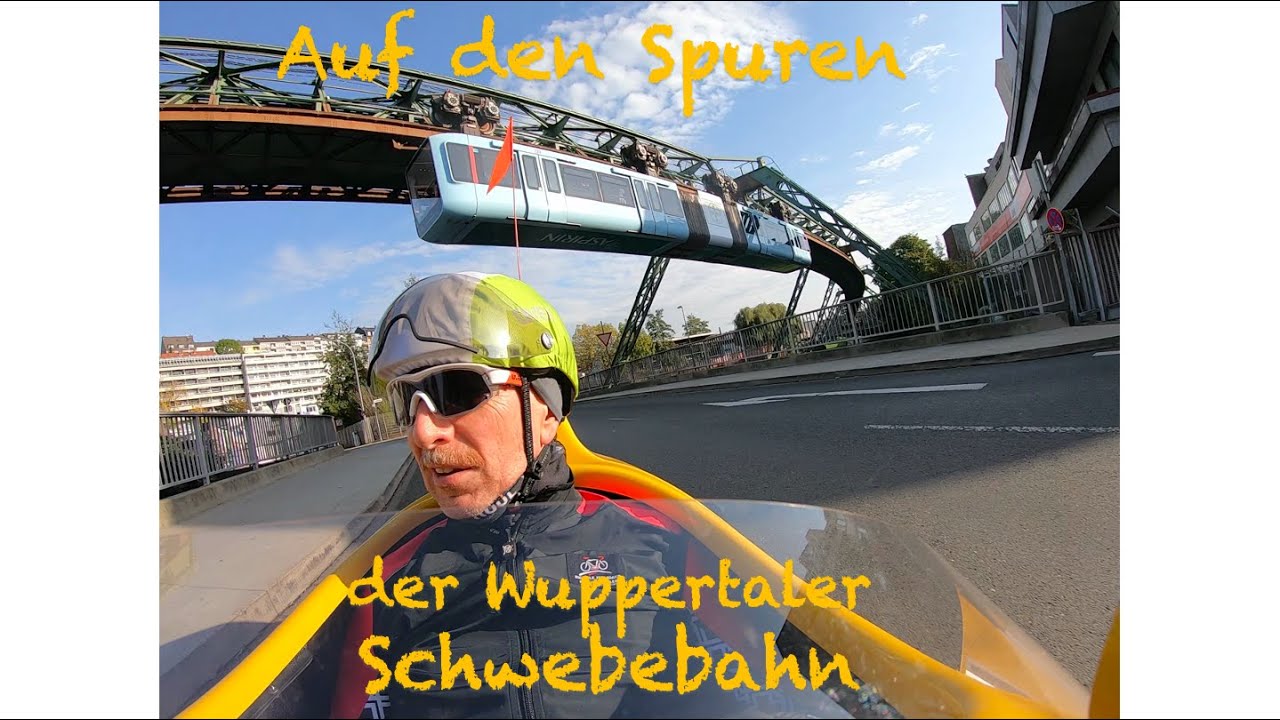 Velomobile Tracing the Unique Suspension Railway „Schwebebahn“ in Wuppertal