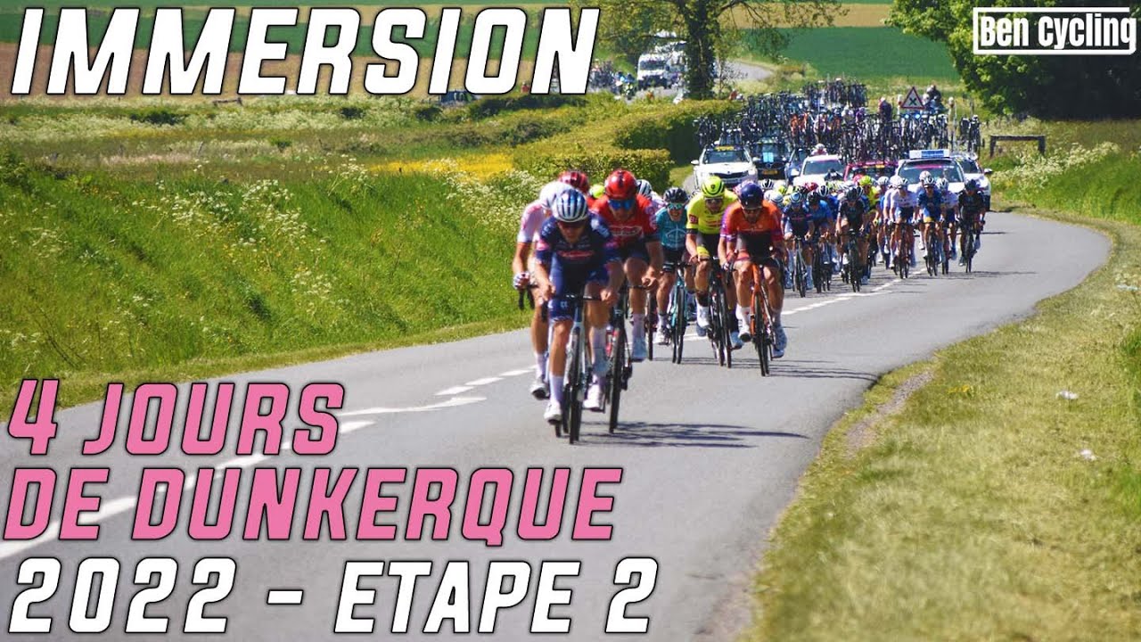 4 Jours de Dunkerque / Béthune - Maubeuge / Etape 2 Immersion - 2022