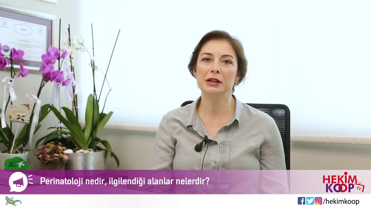 Perinatoloji nedir?