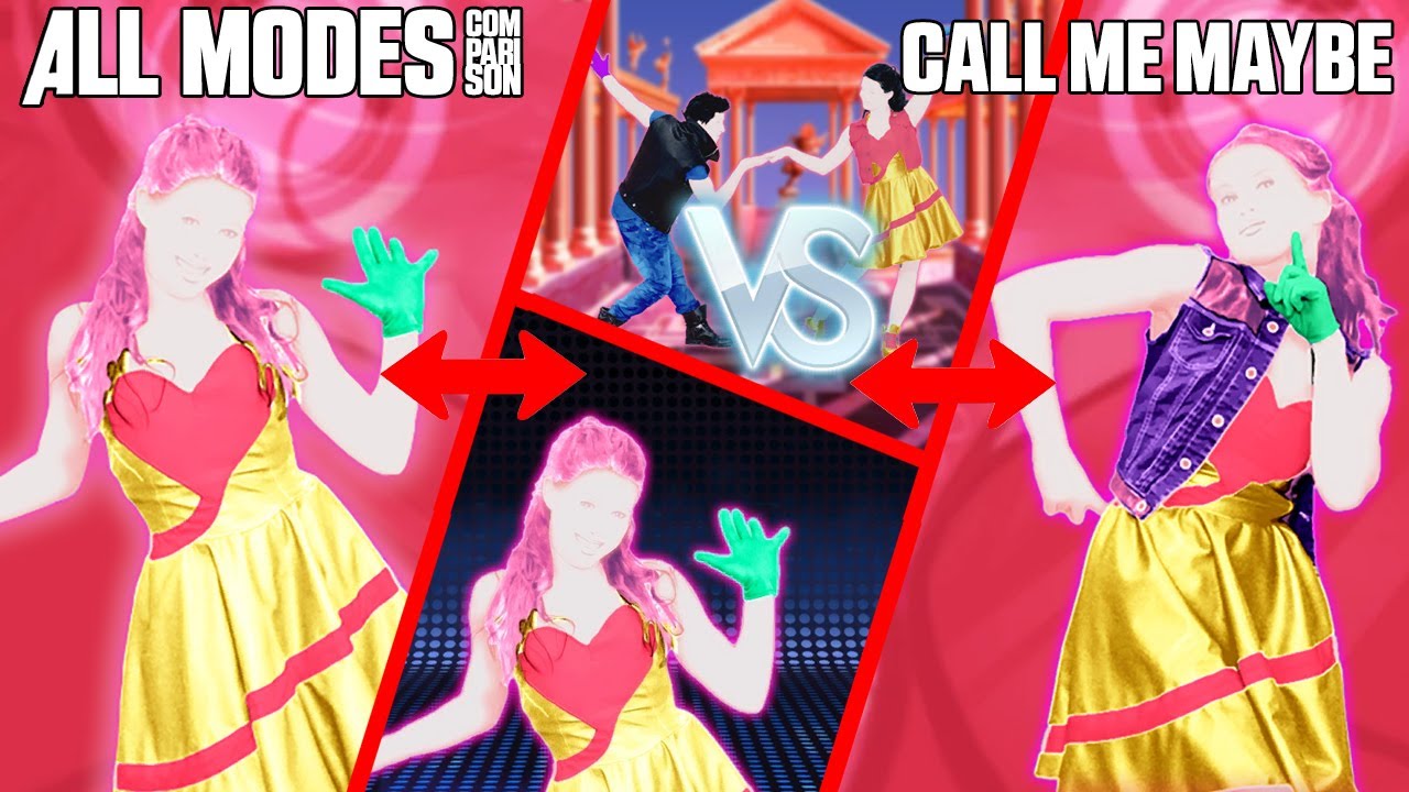 JUST DANCE COMPARISON - CALL ME MAYBE [ALL MODES]