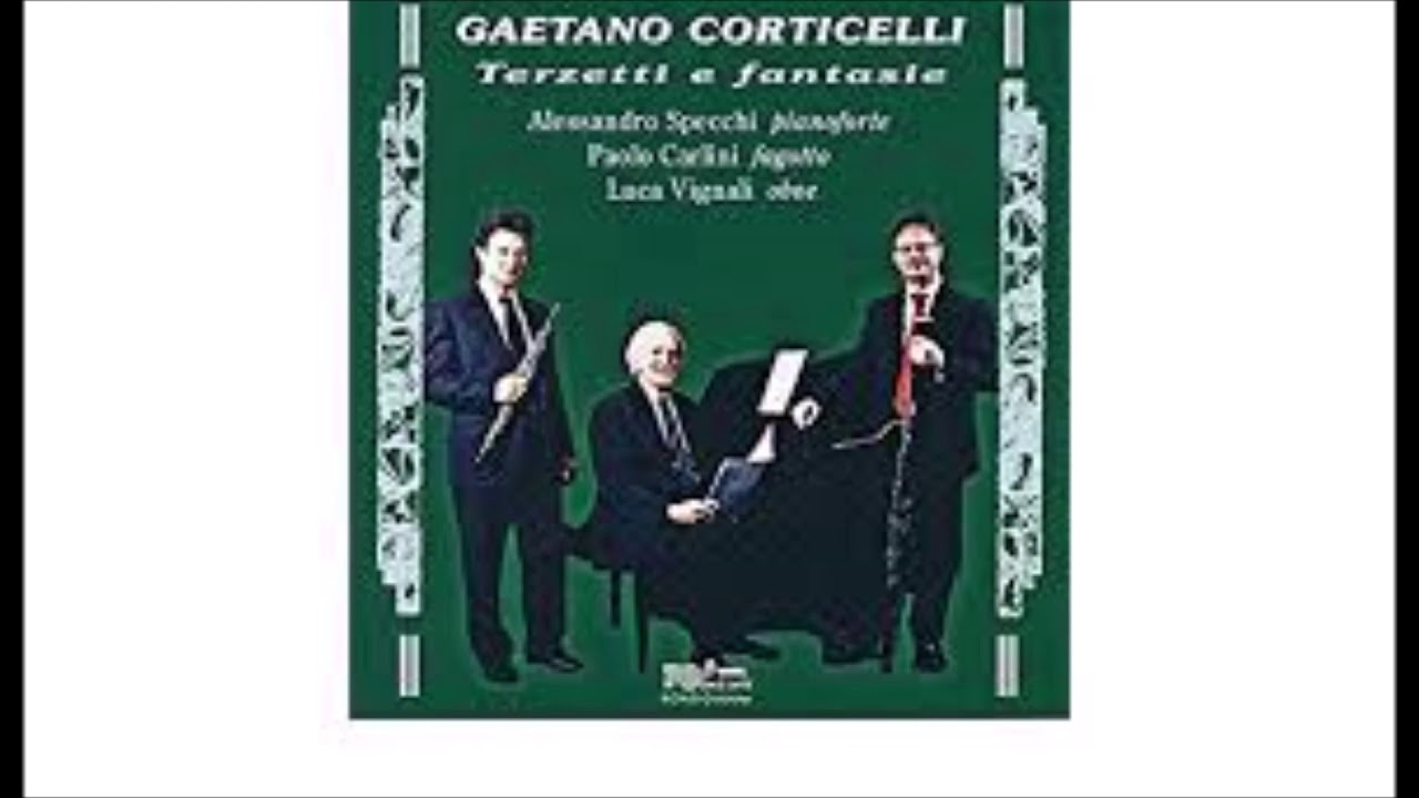 Geotano Corticelli 1804-1840 Terzetti Oboe Bassoon Piano  ( Trio-Terzetto )
