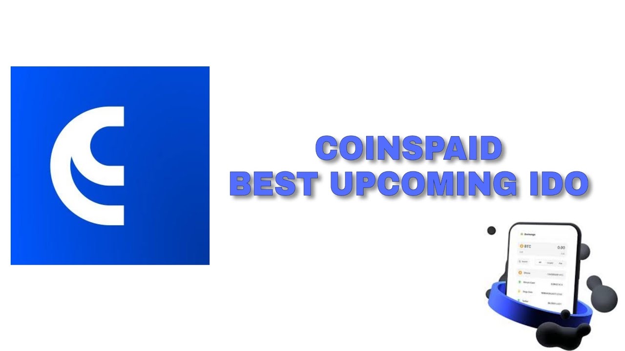 Best Upcoming IDO (100x Profits) - CoinsPaid IDO Contest