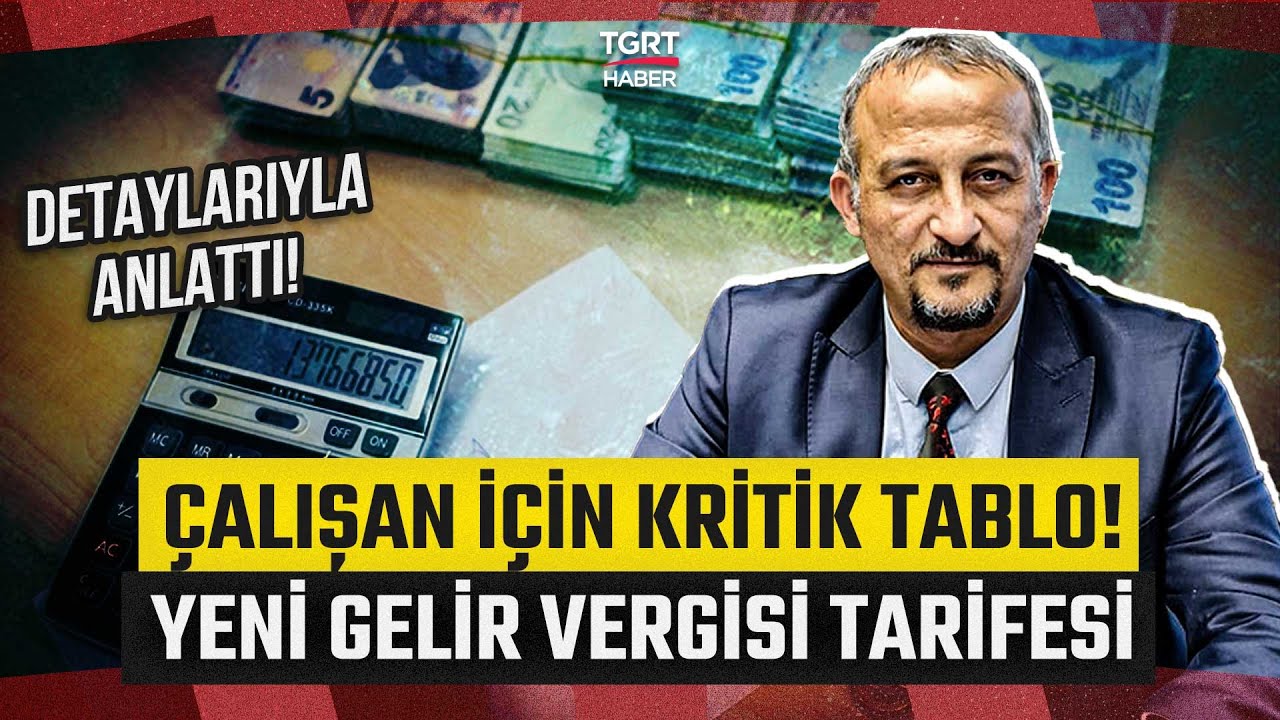 Çalışan İçin Kritik Tablo! Uzmanı 2026 Gelir Vergisi Güncellemesini Tüm Detaylarıyla Anlattı!