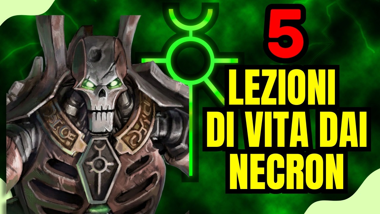 5 Lezioni di Vita dai Necron | Warhammer 40.000 Lore e Filosofia