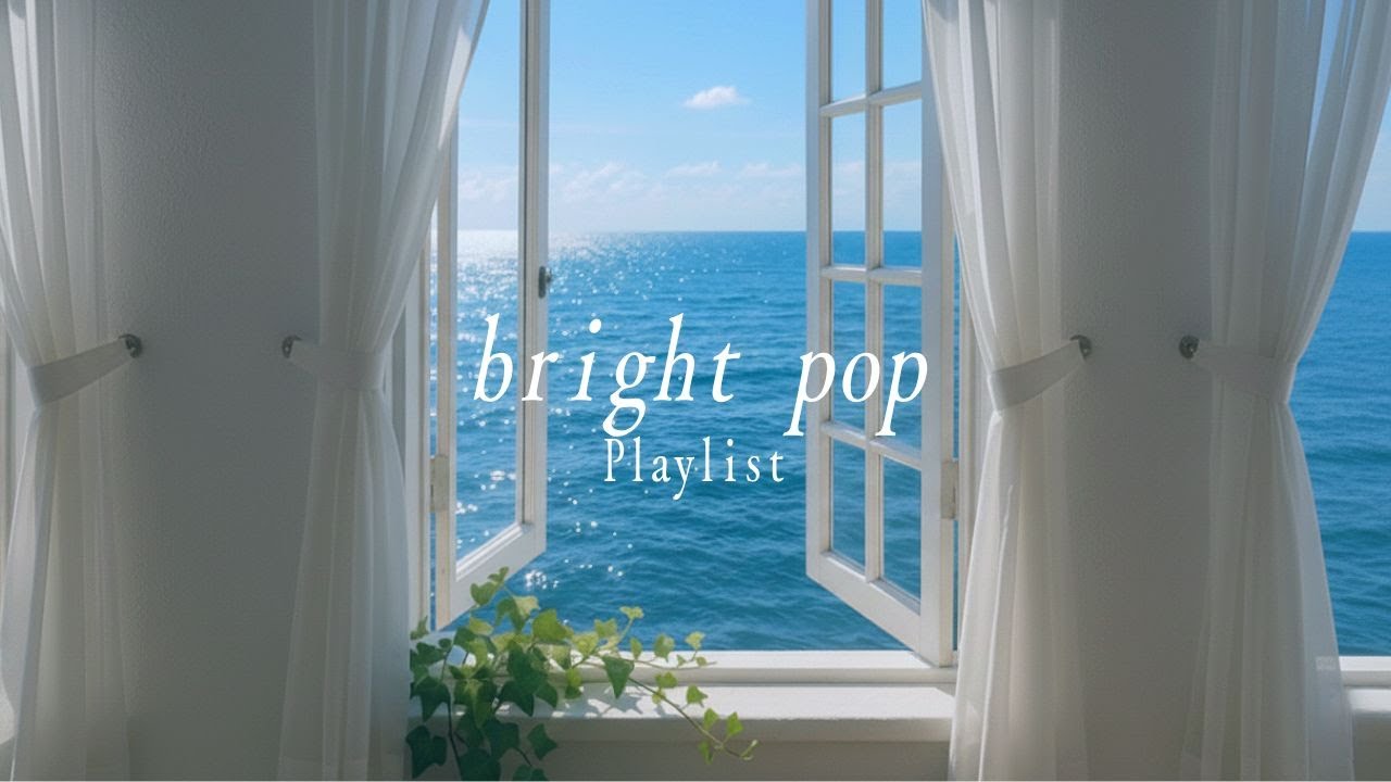 【洋楽Playlist】作業用BGM｜新しい朝に、前向きな気持ちで始めたい洋楽 ☀️｜chill · work · drive · morning