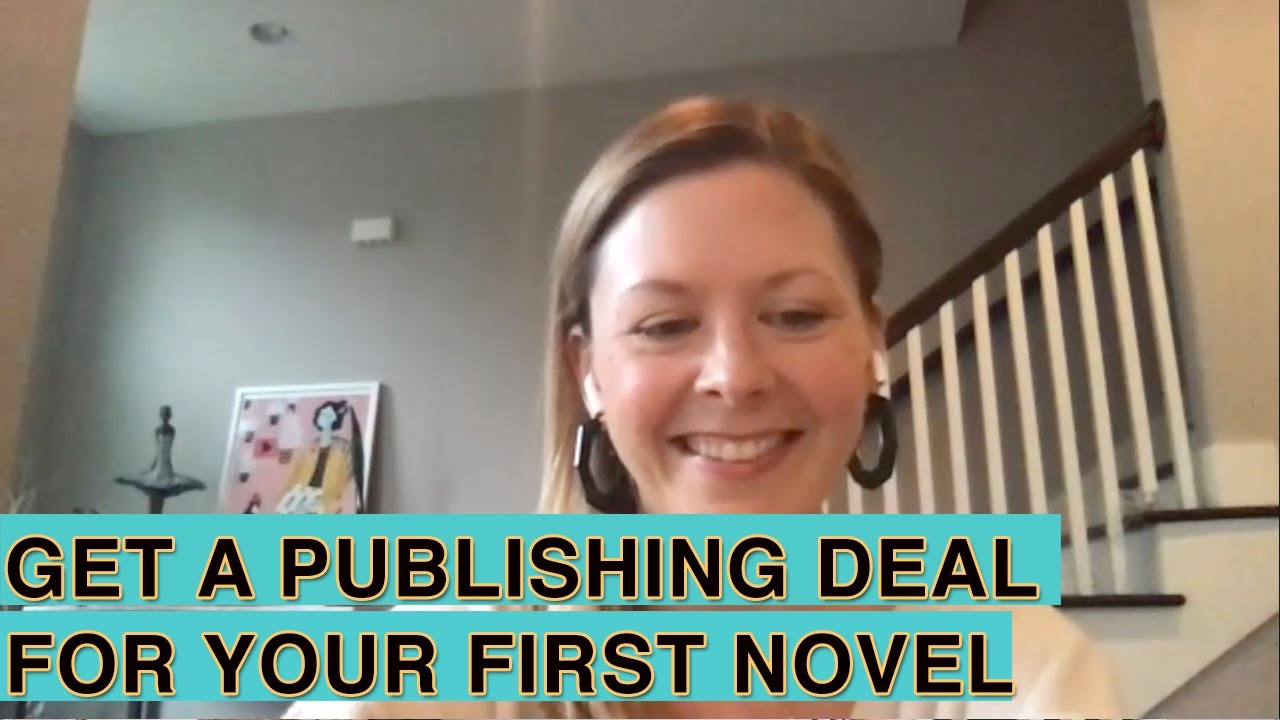 Get a Publishing Deal for Your First Novel: SURPRISING Advice from Mary Adkins
