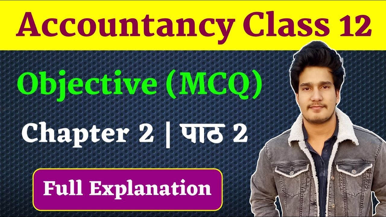 Accountancy Class 12 Chapter 2 Objective | Accounting for Partnership Firms Mcq | Edu Aditya
